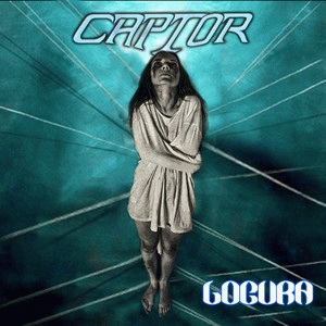 Captor (ARG) : Locura